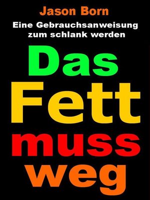 cover image of Das Fett muss weg